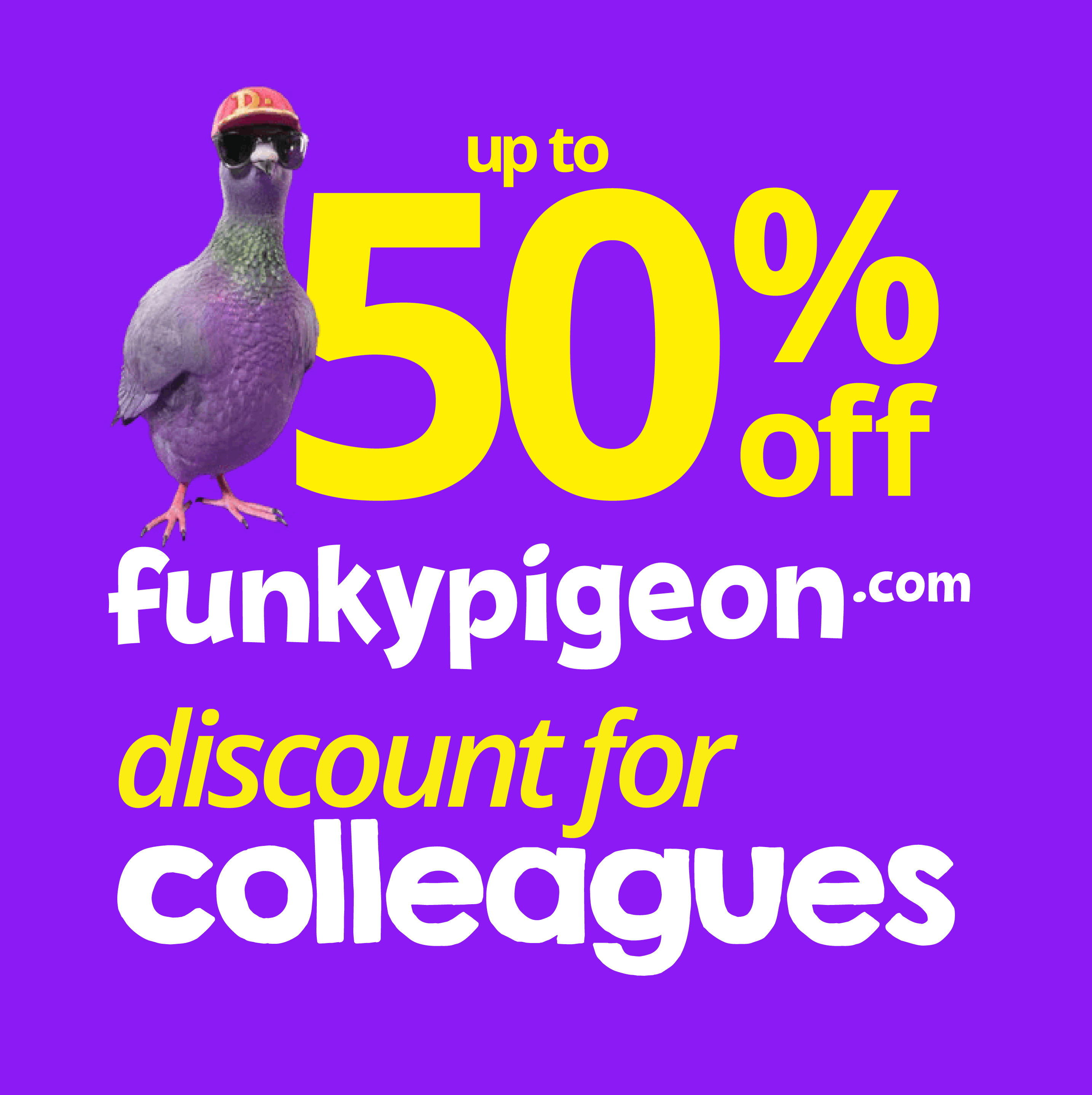 Up to 50% off funkypigeon.com discount for colleagues